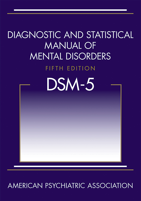 Go to Diagnostic and Statistical Manual of Mental Disorders