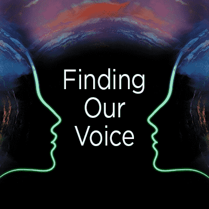 Go to Finding Our Voice homepage