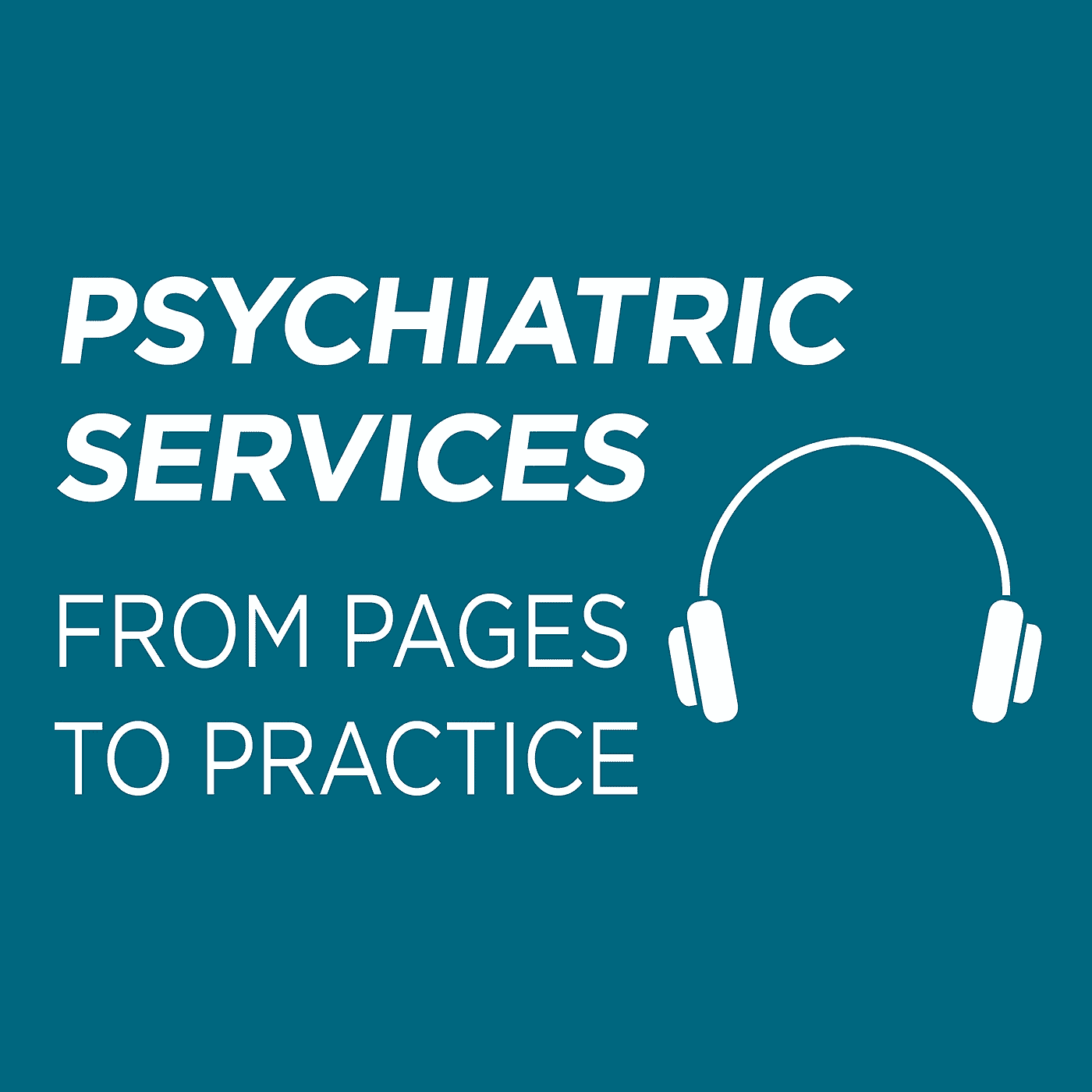 Go to Psychiatric Services From Pages to Practice homepage